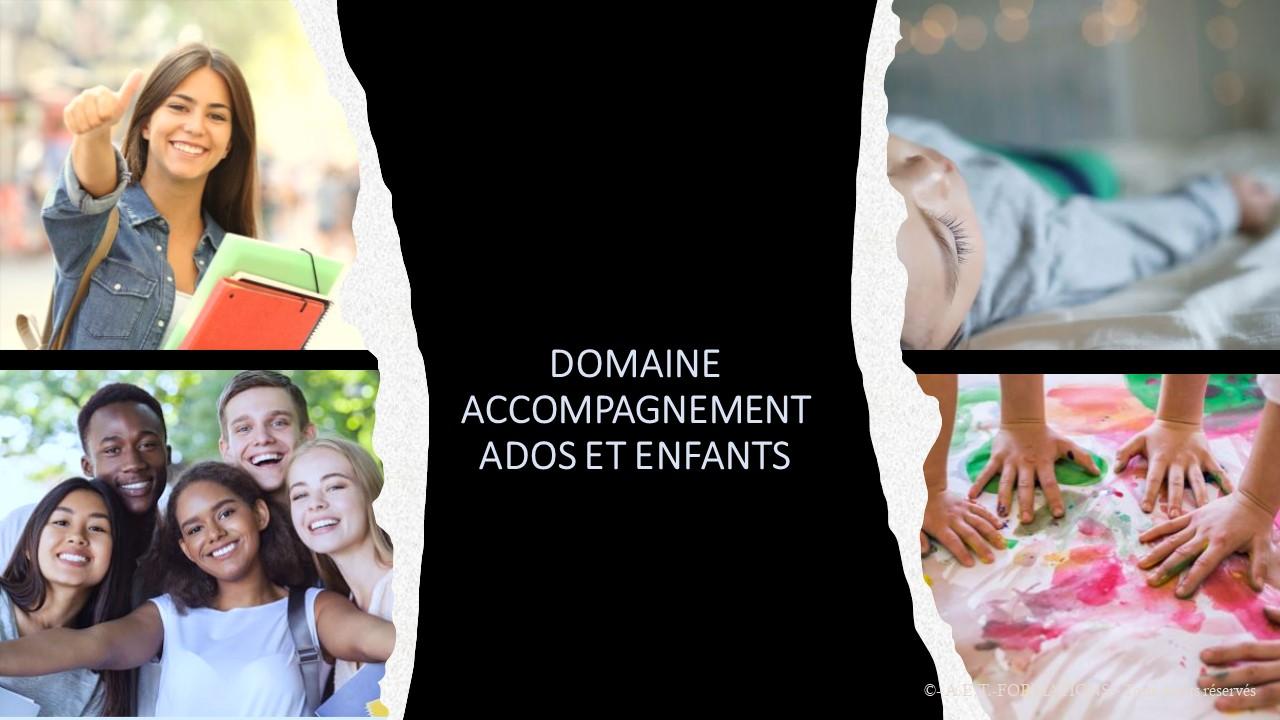 DOMAINE ADOS ENFANTS