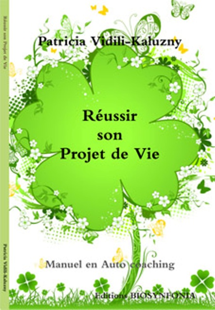 P kaluzny reussir projet vie 1